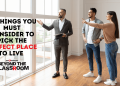 5 things you must consider to pick the perfect place to live in Beyond your Classroom